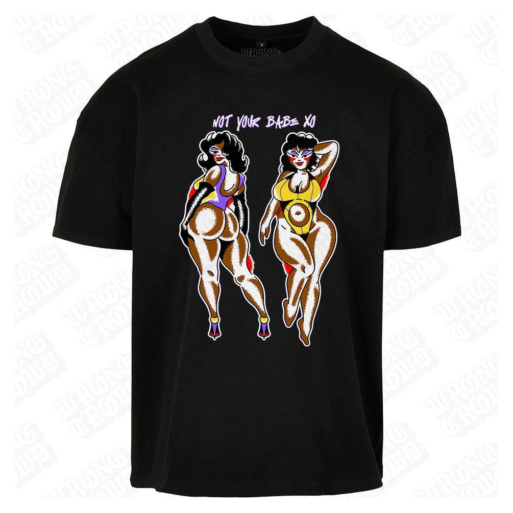 Not Your Babe | Oversized Black T-Shirt - Wrong Crowd Artist merch