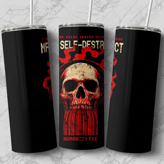 Self Destruct | 20oz Drinks Tumbler