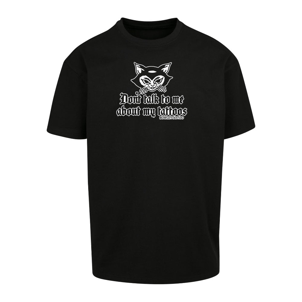 Don’t Talk To Me White Tee | Black | Dunker 240gsm Oversized T-Shirt