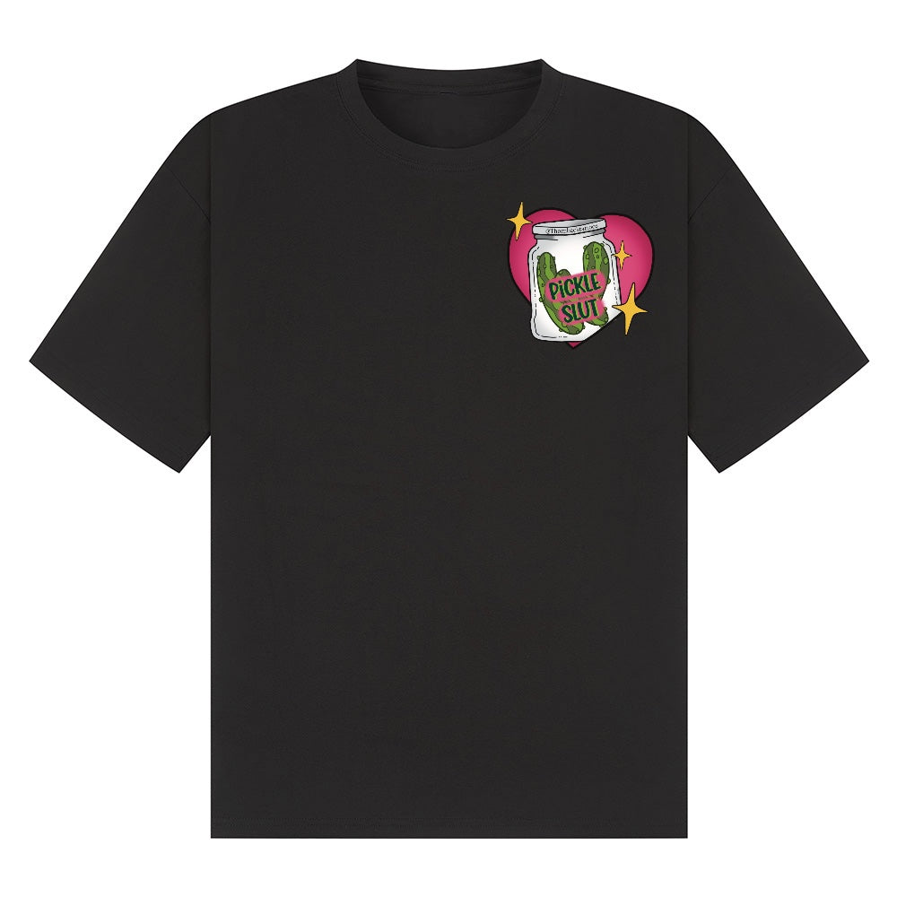 Pickle Slut - Large back print | Black | Breezer 180gsm Oversized T-Shirt