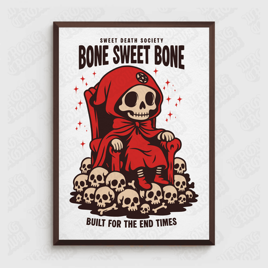 Bone Sweet Bone | Art Print